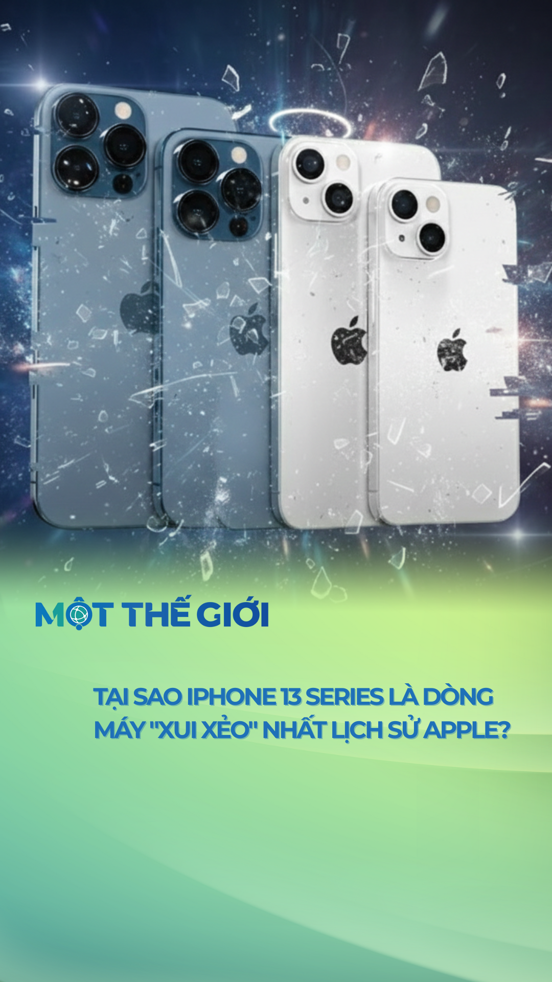 Tại sao iPhone 13 Series lại được cho là dòng máy 'xui xẻo' nhất lịch sử Apple? 