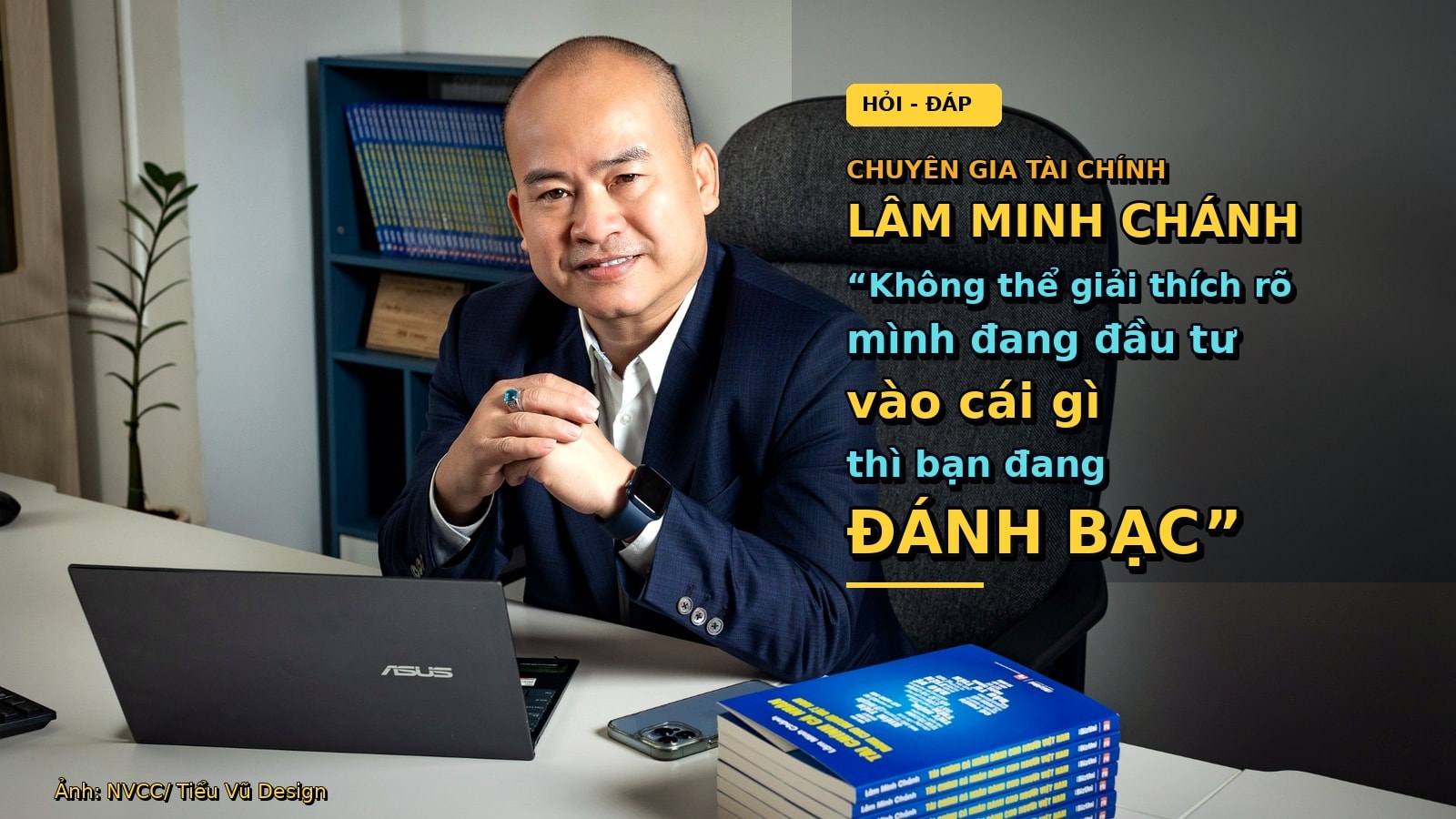 quote_2_lam_minh_chanh_dau_tu_danh_bac.jpg