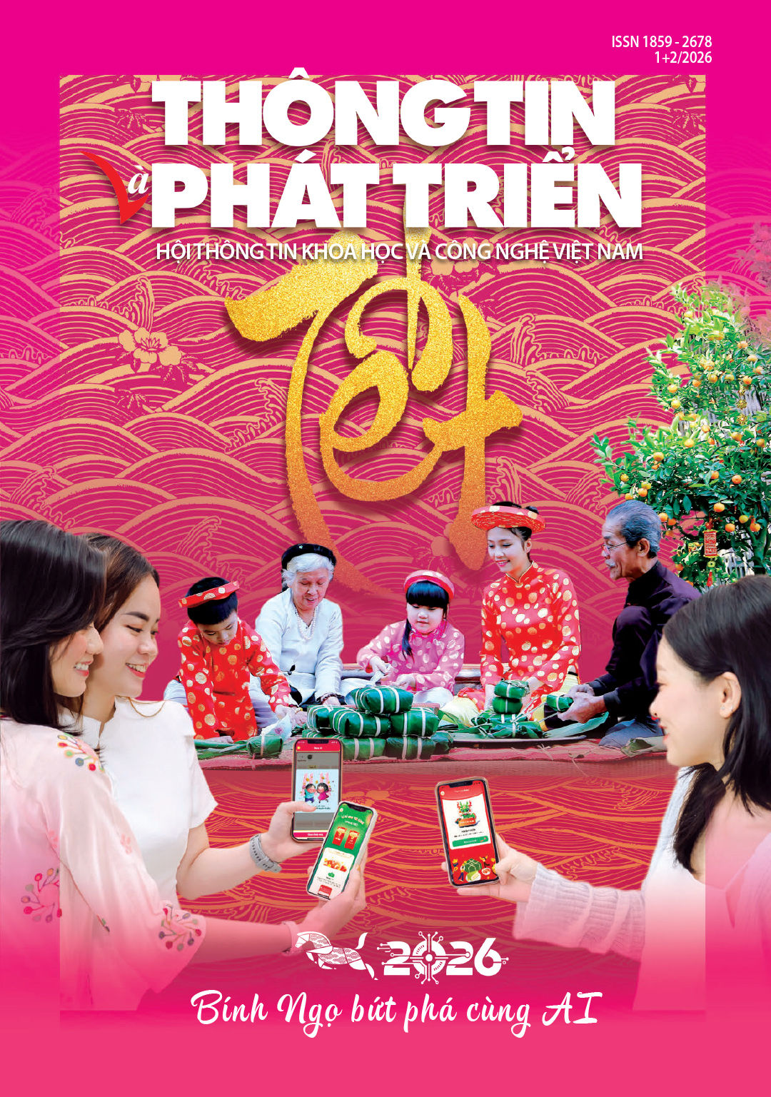 Ấn phẩm Thông tin và Phát triển tháng 1+2/2026: Bính Ngọ bứt phá cùng AI 