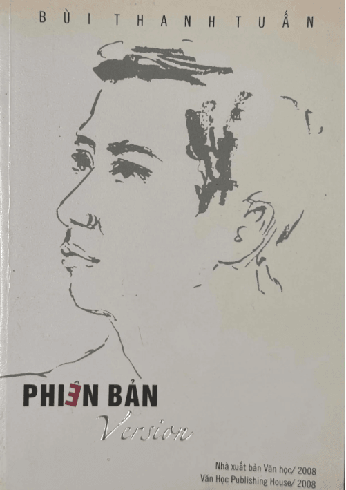 Tập thơ Phiên bản song ngữ Việt - Anh của Bùi Thanh Tuấn