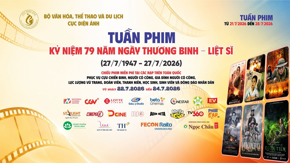 Tuần phim Kỷ niệm 79 năm Ngày Thương binh - Liệt sĩ (27/7.1947 - 27/7.2026) diễn ra từ 21 - 28/7. Ảnh: Bộ VHTT-DL