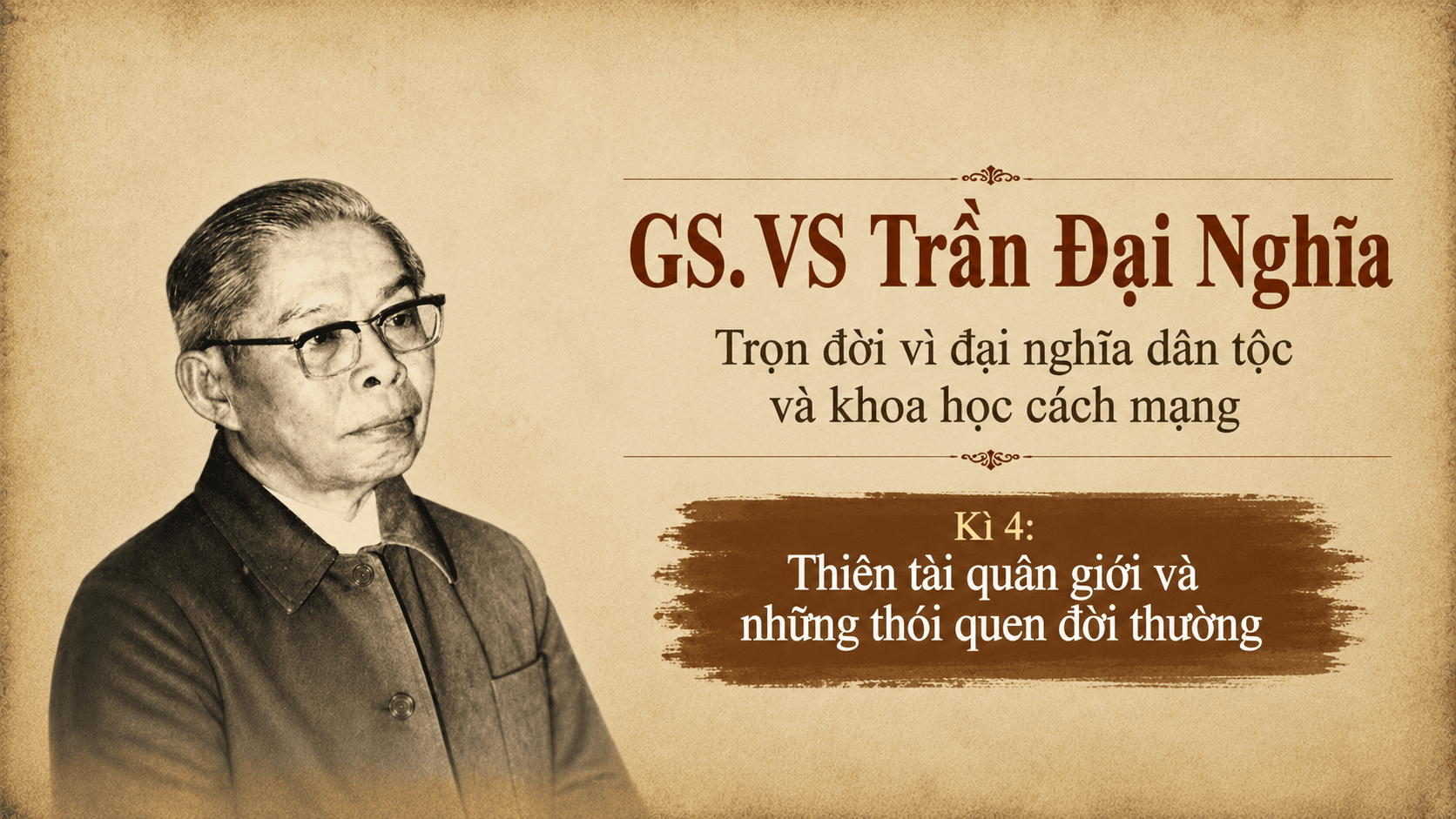 trần đại nghĩa kì 4