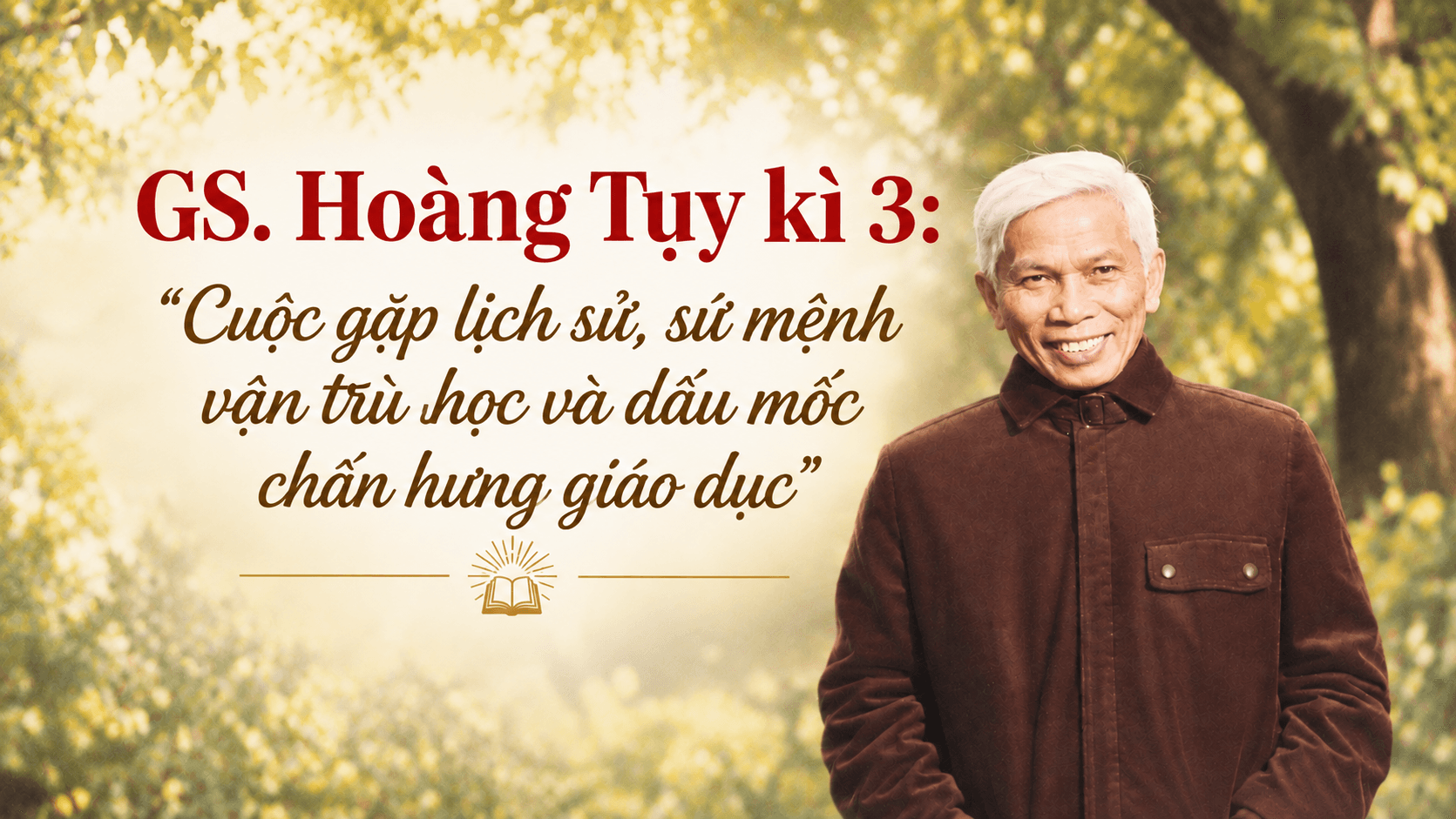 Giáo sư Hoàng Tụy - khai sơn kì 3