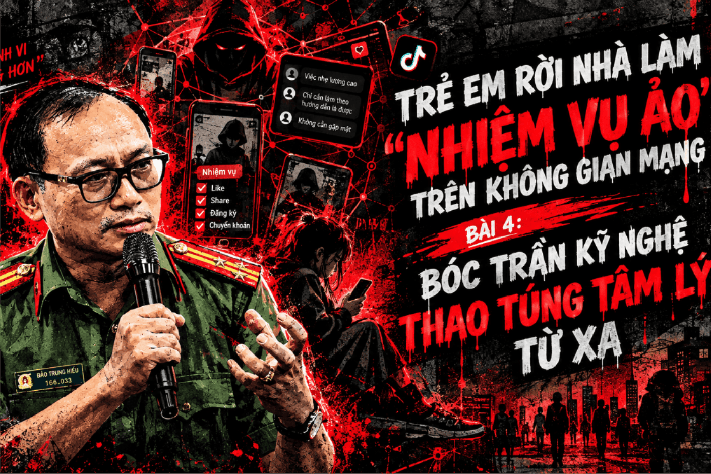 Trẻ em rời nhà làm 'nhiệm vụ ảo' Bài 4: Bóc trần kĩ nghệ thao túng tâm lý từ xa 