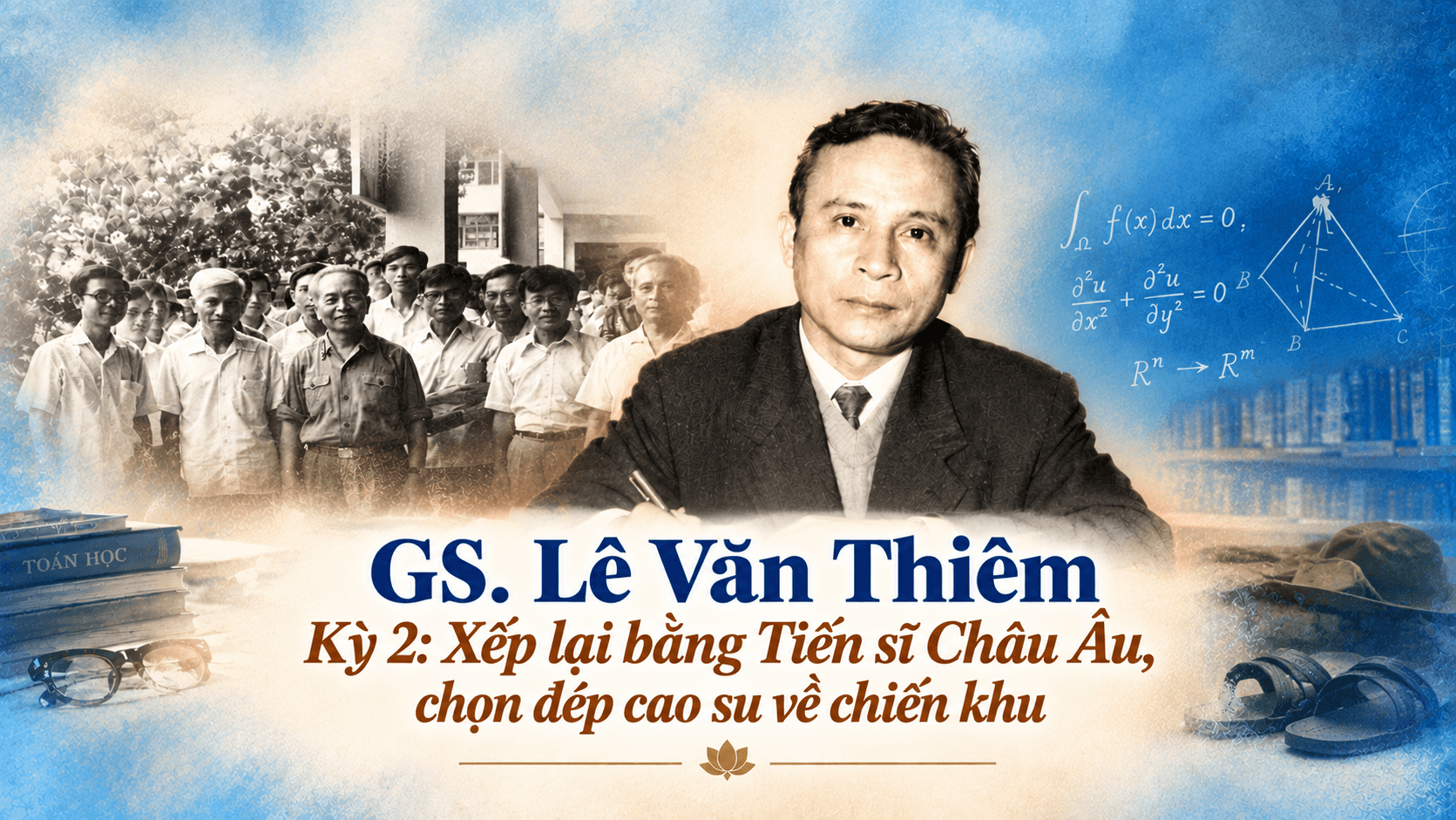 giáo sư lê văn thiêm kỳ 2
