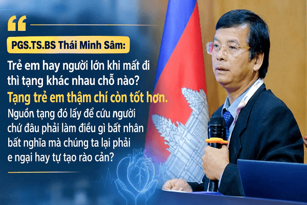 PGS.TS.BS Thái Minh Sâm: Tạng trẻ em tốt hơn, sao phải e ngại tự tạo rào cản?