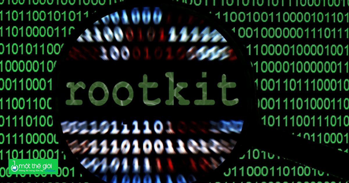 Rootkit - ‘Kẻ giấu mặt’ nguy hiểm trên thiết bị di động