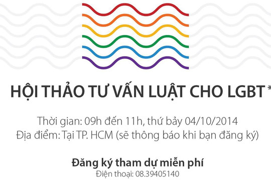 Hội thảo tư vấn luật miễn phí cho người LGBT tại Sài Gòn
