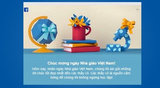 Facebook chúc mừng ngày Nhà giáo Việt Nam 20.11