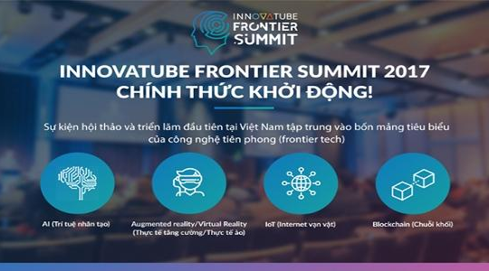 Trải nghiệm 4 mảng công nghệ tại Innovatube Frontier Summit