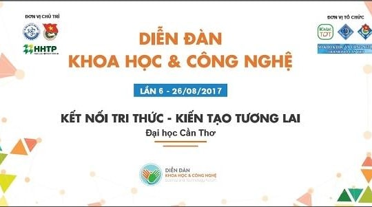 Hơn 300 sinh viên sẽ tham dự ‘Diễn đàn KH&CN lần thứ 6’ tại Cần Thơ