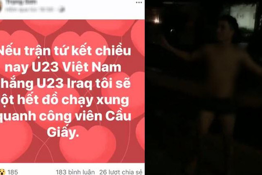 Thanh niên Hà Nội cởi đồ chạy quanh công viên vì U23 Việt Nam thắng Iraq