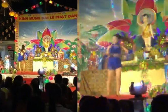 Nữ vũ công mặc váy ngắn nhảy sexy ở buổi mừng đại lễ Phật đản