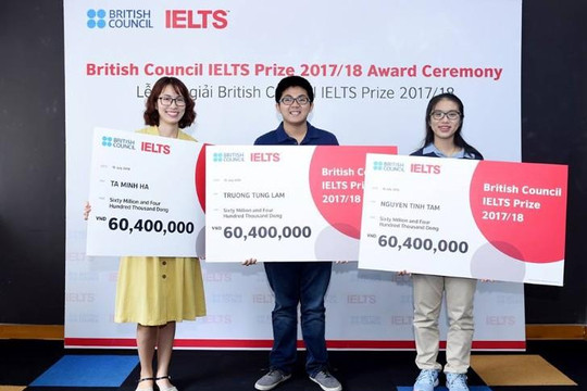 Giải thưởng IELTS năm 2018: Ba thí sinh xuất sắc nhất giành giải thưởng cấp quốc gia
