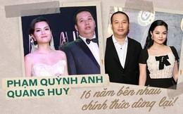 Chặng đường 16 năm ngọt ngào của Phạm Quỳnh Anh và 'ông bầu' Quang Huy