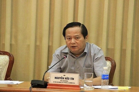 Cựu phó Chủ tịch UBND TP.HCM Nguyễn Hữu Tín bị bắt giam