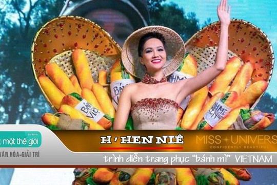 H'Hen Niê gây náo nhiệt tại Miss Universe 2018 bằng trang phục 'bánh mì'