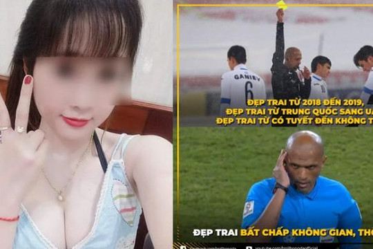 Hot girl giảm giá 70% vì Việt Nam thắng Yemen, fan rủ trọng tài Oman ăn bún mắm