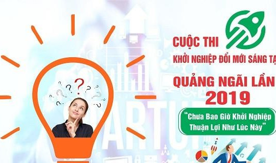 Quảng Ngãi: Phát động cuộc thi Khởi nghiệp đổi mới sáng tạo 