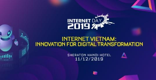 Ngày Internet Việt Nam 2019: Đổi mới sáng tạo để chuyển đổi số