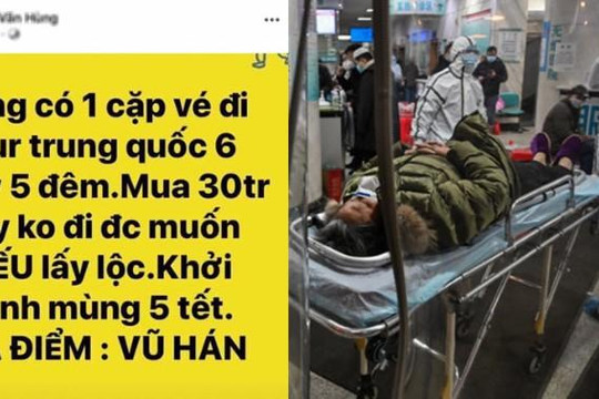 Thanh niên Việt đăng status tặng cặp vé đi tour 6 ngày đến TP Vũ Hán: Ai dám nhận?