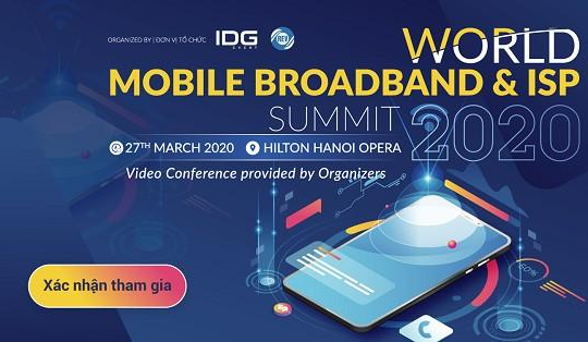 Hội thảo World Mobile Broadband & ISP sẽ được truyền hình trực tuyến