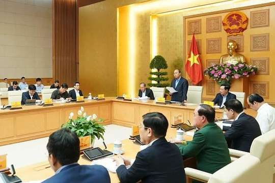 Thủ tướng Nguyễn Xuân Phúc: Ngăn chặn sự chủ quan trong chống dịch