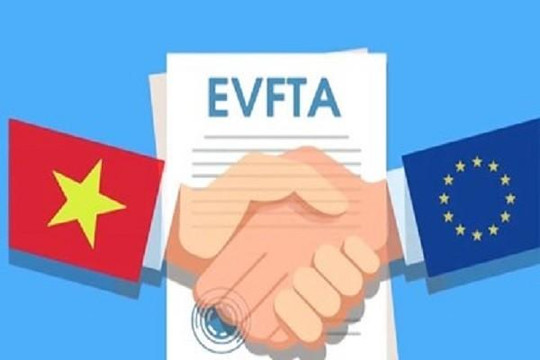 Chạy nước rút với Hiệp định EVFTA trong bối cảnh Covid-19