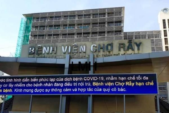 16 nhân viên BV Chợ  Rẫy không có bảo hộ tiếp xúc gần 2 bệnh nhân mắc COVID-19
