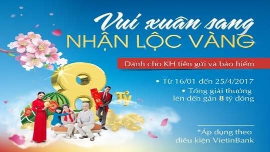 Gửi tiền tại VietinBank, trúng 10 lượng vàng