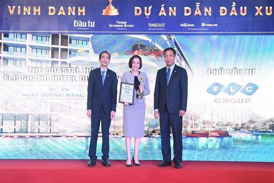 Khách sạn xanh The Coastal Hill - FLC Grand Hotel Quynhon được vinh danh ‘Dự án nghỉ dưỡng hàng đầu’