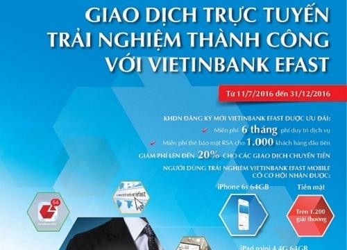 Miễn phí và nhận quà với dịch vụ VietinBank eFAST