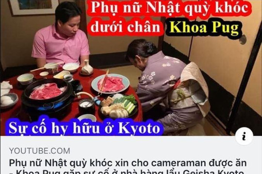 Khoa Pug gây tranh cãi vì Vlog 'phụ nữ Nhật quỳ khóc' trong nhà hàng ở Nhật