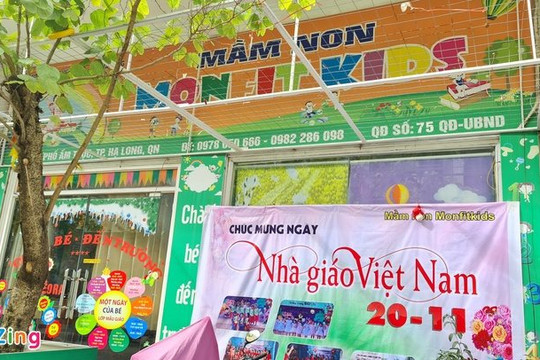 Đình chỉ hoạt đồng trường mầm non ở Quảng Ninh do bạo hành học sinh