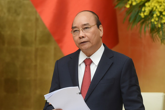 Thủ tướng Nguyễn Xuân Phúc chủ trì phiên họp Chính phủ thường kỳ tháng 3