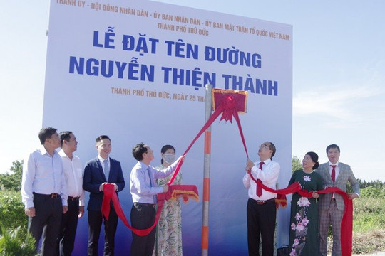 TP Thủ Đức công bố 20 tên đường, có Nguyễn Thiện Thành, Trần Bạch Đằng, Tố Hữu