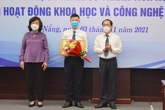 Đà Nẵng: Khen thưởng 85 cá nhân, tập thể xuất sắc trong lĩnh vực khoa học và công nghệ 