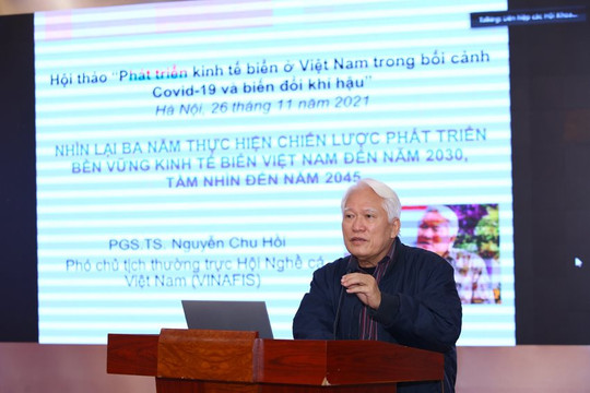 PGS-TS Nguyễn Chu Hồi: Kinh tế biển đóng vai trò quan trọng