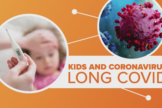 100 triệu người bị tình trạng hậu COVID-19, trẻ em có mắc triệu chứng đáng sợ như người lớn?