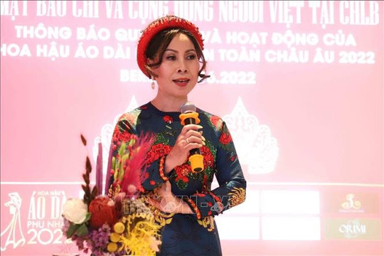 Quảng bá và tôn vinh văn hóa Việt qua cuộc thi 'Hoa hậu áo dài phu nhân toàn châu Âu'