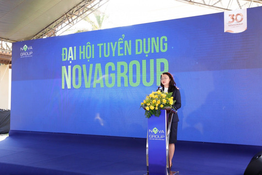 NovaGroup tiếp nhận thêm hơn 1.000 hồ sơ ứng tuyển tại Phan Thiết
