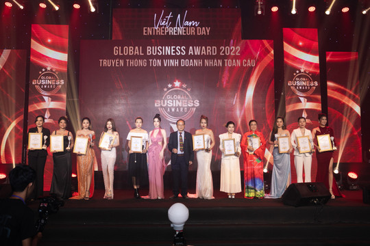 Global Business Award 2022 – Tôn vinh thương hiệu và bản lĩnh doanh nhân Việt