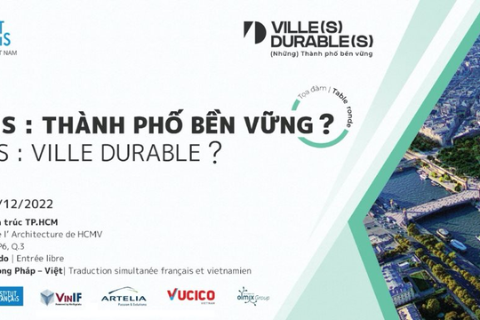 Tọa đàm 'Paris, thành phố bền vững?' sẽ liên hệ đến các dự án và thách thức đang diễn ra ở Việt Nam