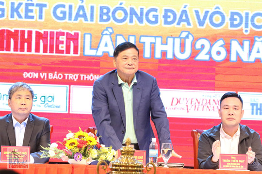 VCK giải U.21 Thanh Niên: Háo hức trong lần đầu tổ chức tại Nghệ An và Hà Tĩnh
