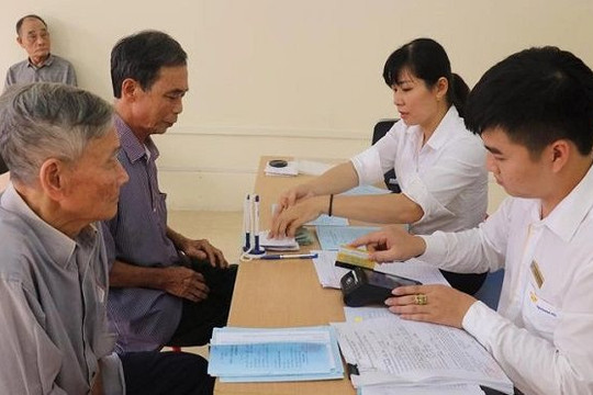Bảo hiểm xã hội Việt Nam sẽ trả lương hưu, trợ cấp từ 14.8