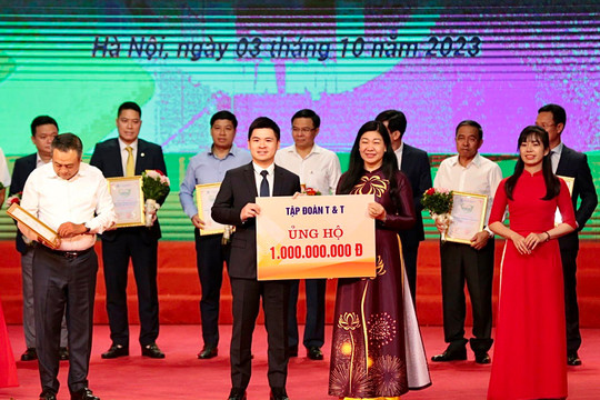 T&T Group ủng hộ 1 tỉ đồng cho Quỹ “Vì người nghèo” TP.Hà Nội
