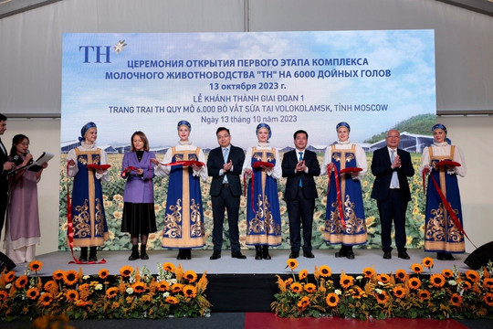Tập đoàn TH khánh thành giai đoạn 1 trang trại quy mô lớn hàng đầu tại Nga 