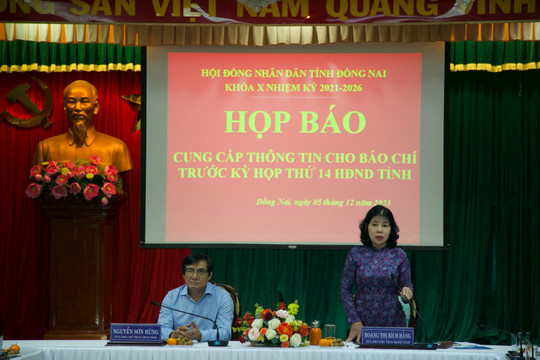 Kiến nghị 3 nhóm vấn đề chính tại kỳ họp 14 HĐND tỉnh Đồng Nai