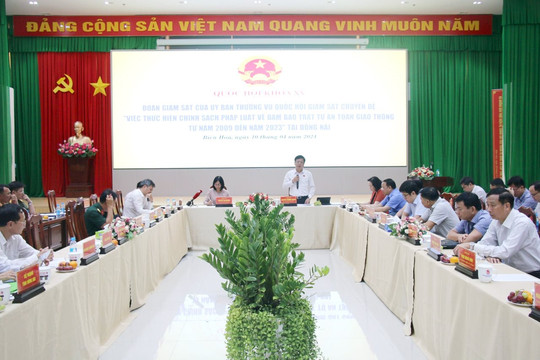 Đồng Nai: Đoàn giám sát của Quốc hội làm việc với UBND TP.Biên Hòa