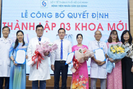 TP.HCM: Bệnh viện Nhân dân Gia Định mở thêm 3 chuyên khoa mới